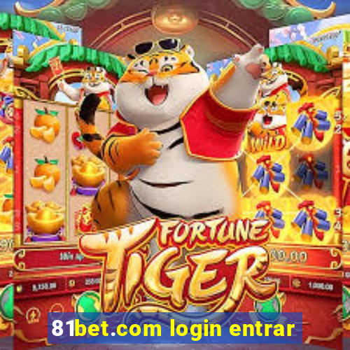 81bet.com login entrar